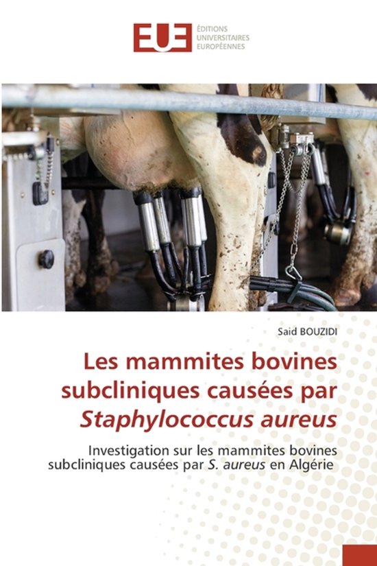 Les mammites bovines subcliniques causées par Staphylococcu ... - cover