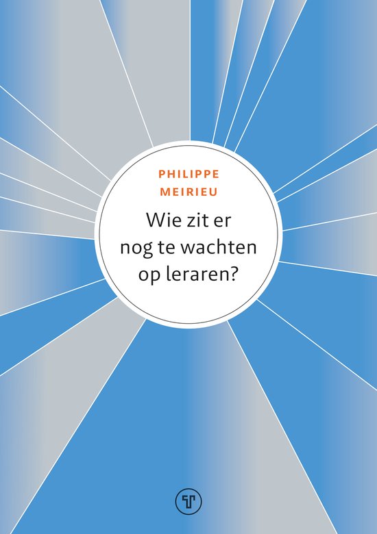 Wie zit er nog te wachten op leraren? - cover