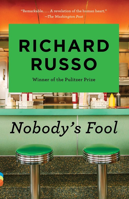 Boekomslag van "Nobody's Fool" van Richard Russo, met een groene achtergrond en de tekst "RICHARD RUSSO" en "Nobody's Fool".
