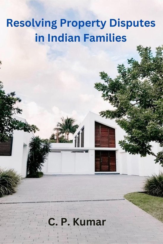 Resolving Property Disputes in Indian Families - cover