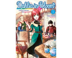 Omslag van Dahlia in Bloom: Crafting a Fresh Start with Magical Tools 1 - Dahlia in Bloom: Crafting a Fresh Start With Magical Tools Volume 1