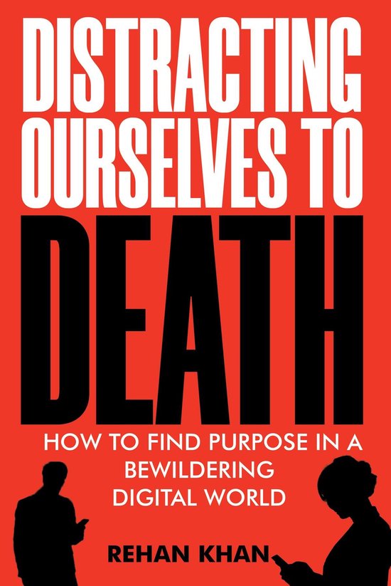 Distracting Ourselves to Death - cover