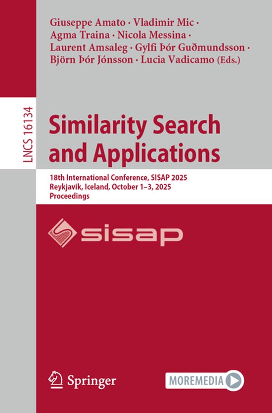 Lecture Notes in Computer Science16134- Similarity Search an ... - cover