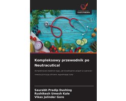 Kompleksowy przewodnik po Neutracutical