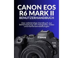 Canon EOS R6 Mark II Benutzerhandbuch