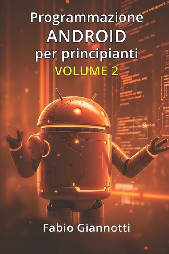 Programmazione Android Per Principianti- Programmazione Andr ... - cover