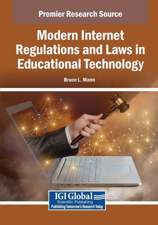 Modern Internet Regulations and Laws in Educational Technolo ... - cover