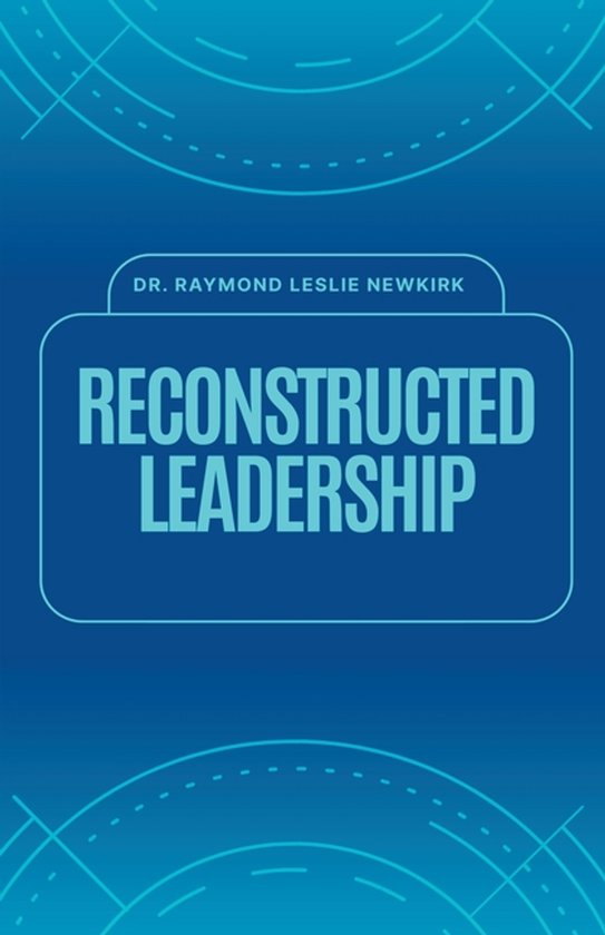 Paleo-Leadership- Reconstructed Leadership - cover
