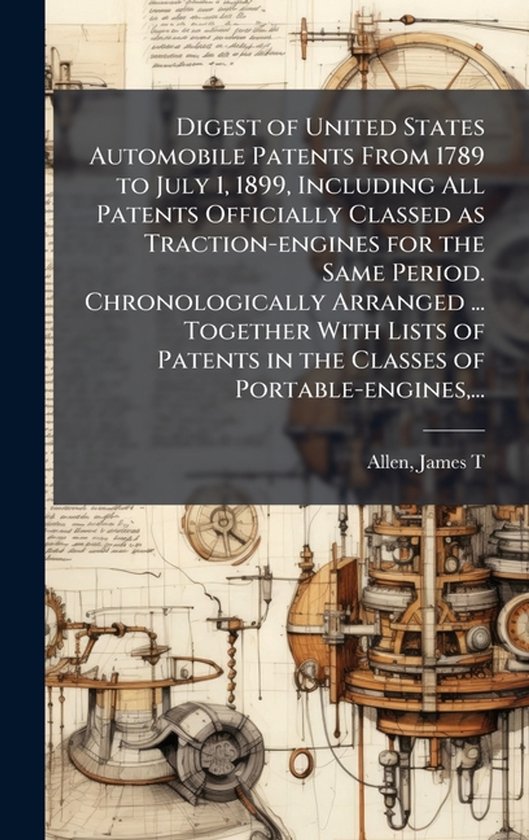Digest of United States Automobile Patents From 1789 to July ... - cover