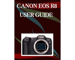 Canon EOS R8 User Guide