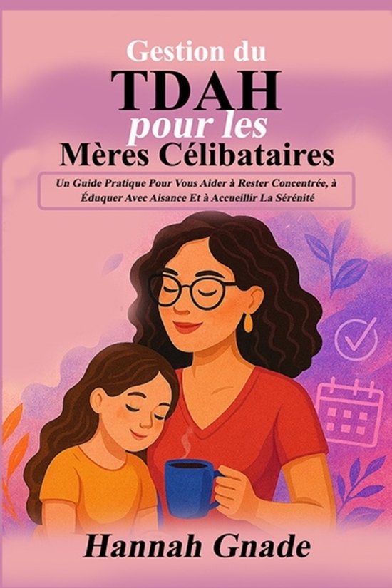 Gestion du TDAH pour les Mères Célibataires - cover