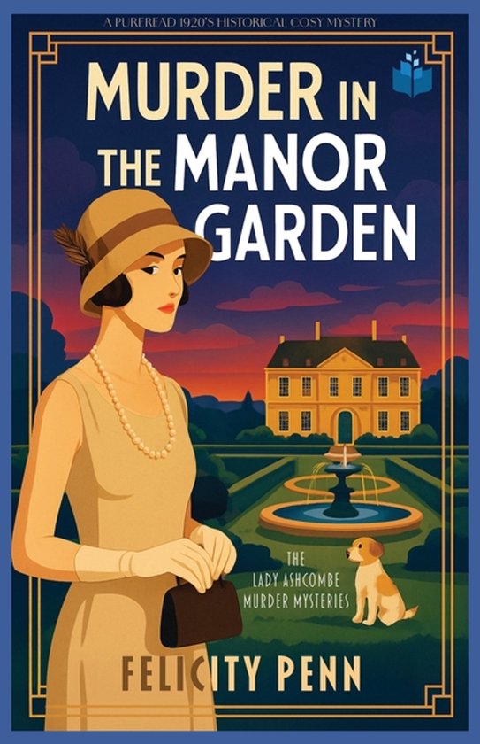 The Lady Ashcombe Murder Mysteries- Murder in the Manor Gard ... - cover