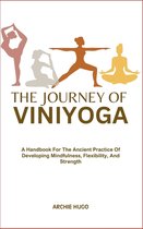 The Journey of Viniyoga