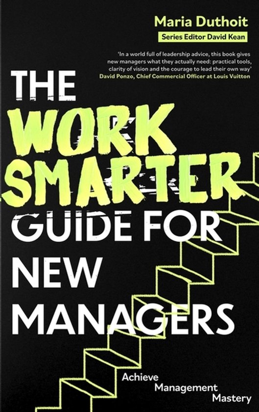 The Work Smarter Guide For New Managers - cover