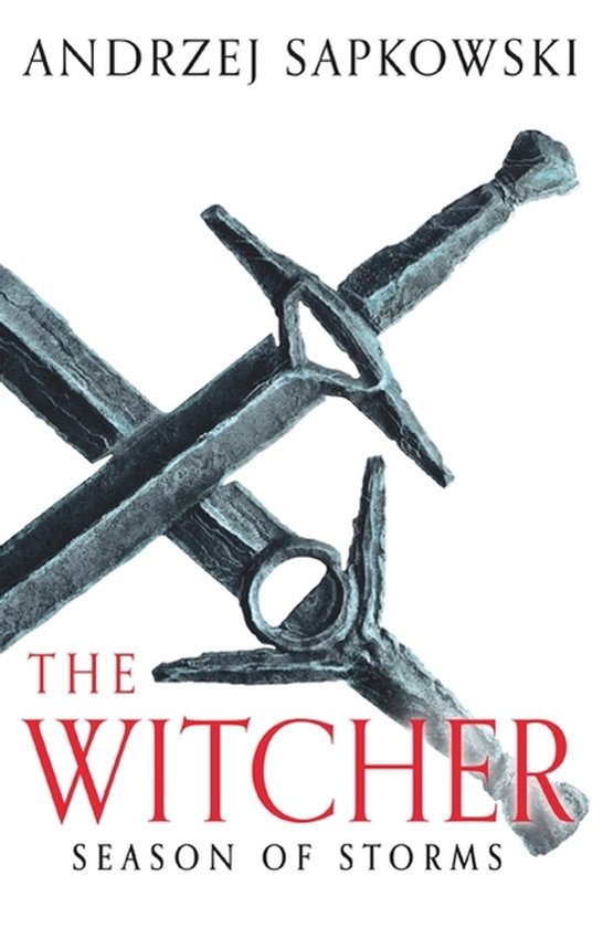 Couverture du livre 'The Witcher: Season of Storms' avec deux épées croisées.