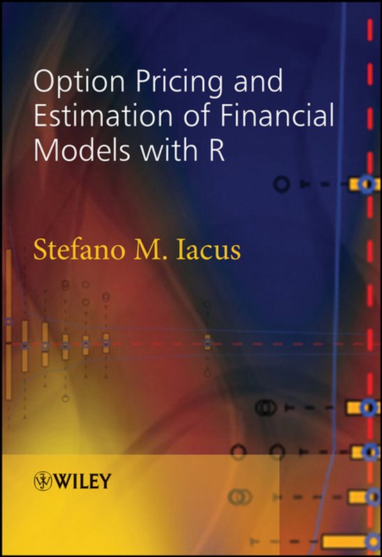 Option Pricing and Estimation of Financial Models with R - cover