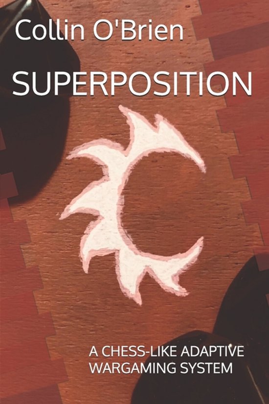 Superposition: A Chess-Like Adaptive Wargaming System- Superposition