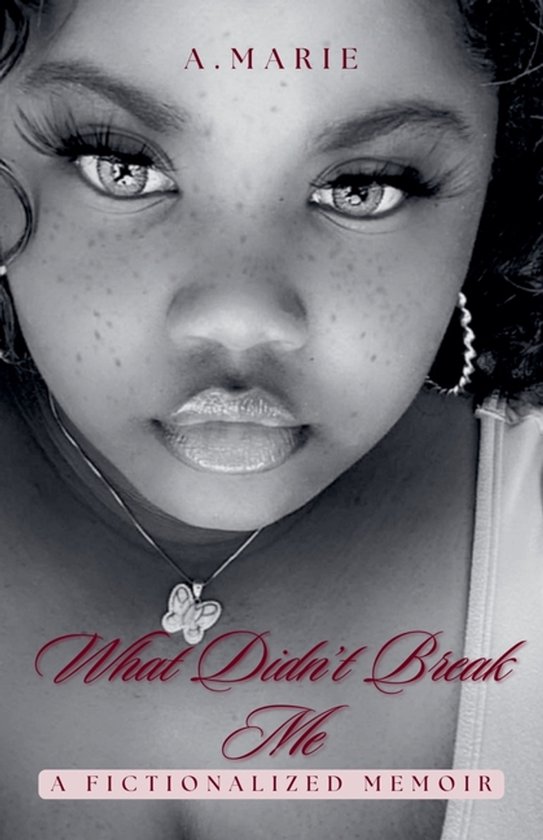 What Didn't Break Me - cover