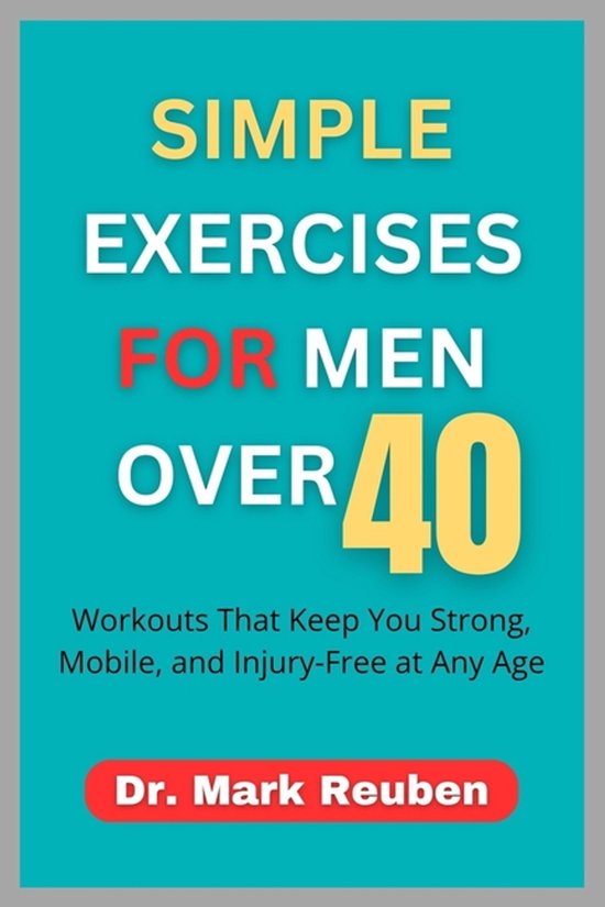 Simple Exercises for Men Over 40 - cover