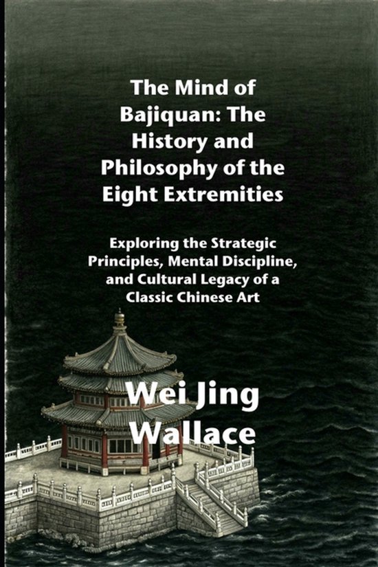 The Mind of Bajiquan - cover