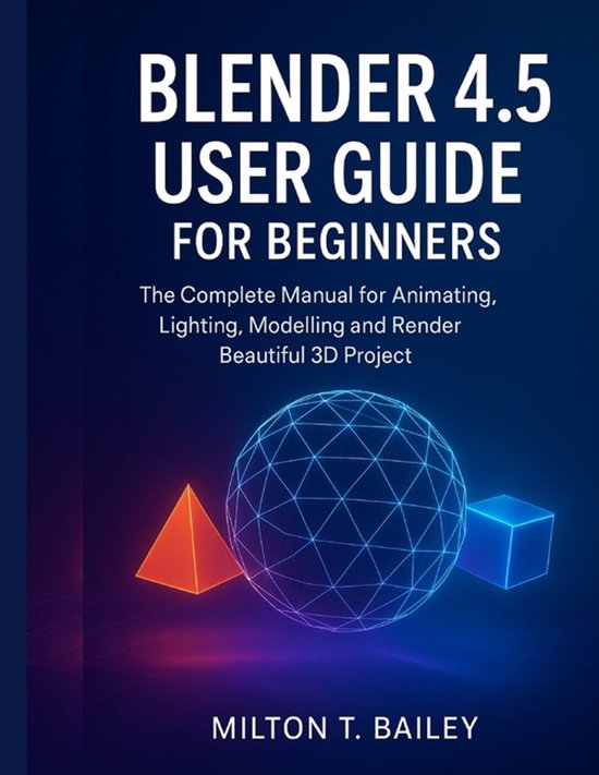 blender 4.5 user guide for beginners - cover