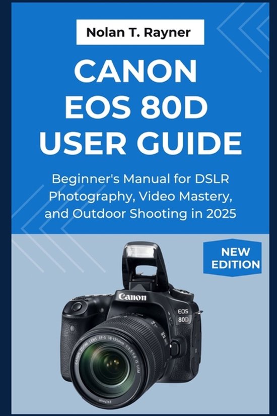 User Manuals for Tech Enthusiasts and Beginners- Canon EOS 8 ... - cover