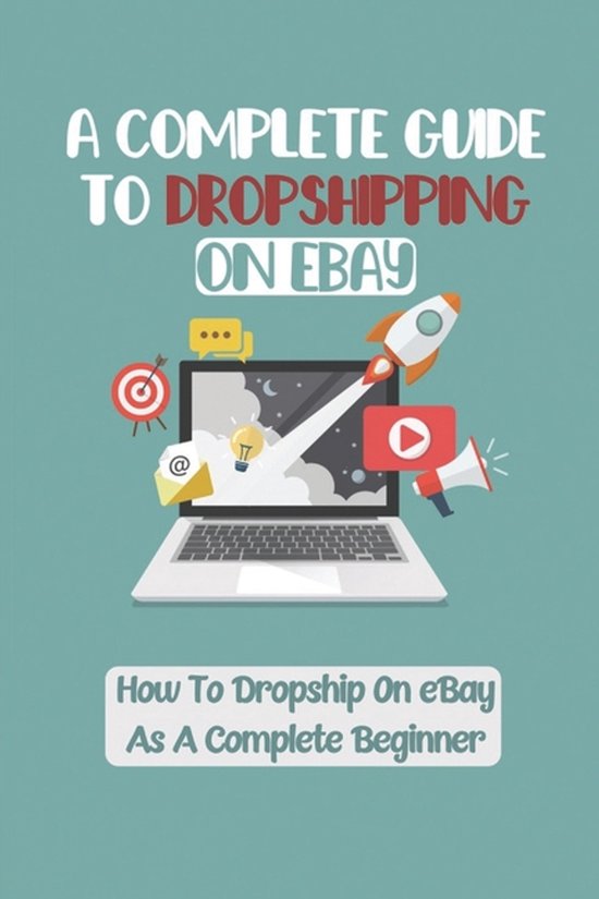A Complete Guide To Dropshipping On eBay - cover