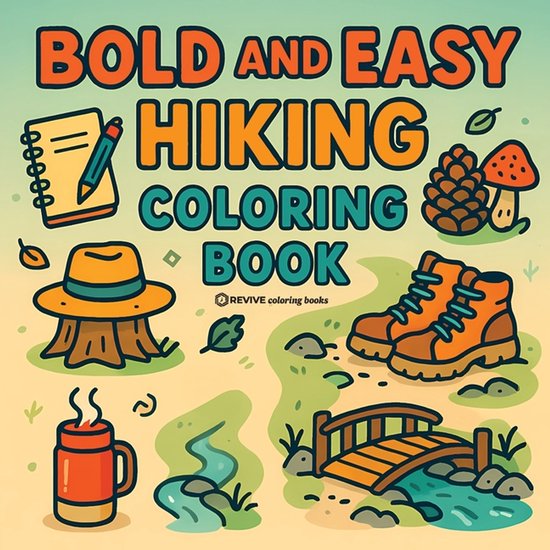 Bold & Easy Stress Relief Coloring Books- Bold & Easy Hiking ... - cover