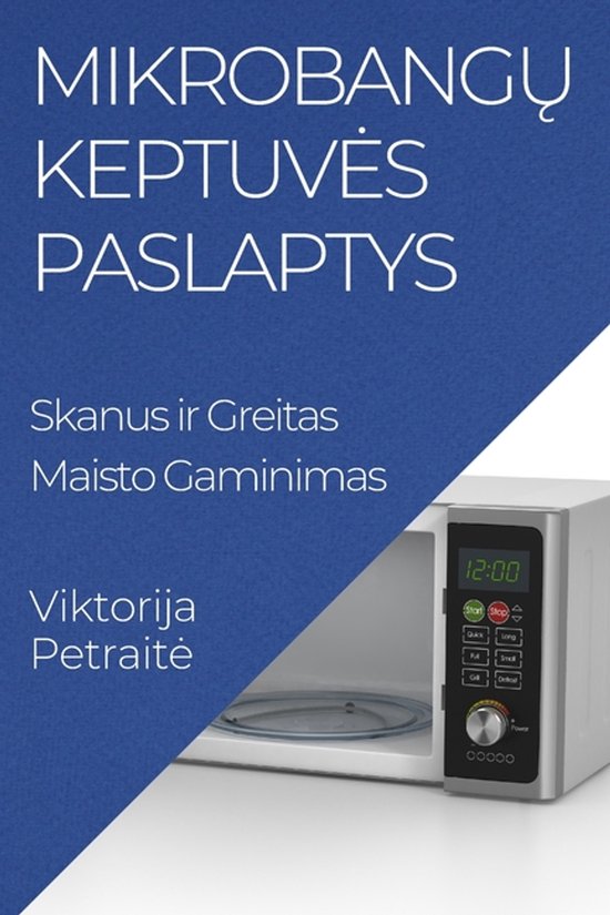 Mikrobangų Keptuves Paslaptys - cover