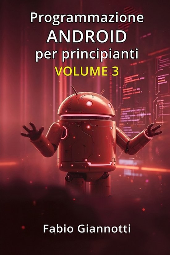 Programmazione Android Per Principianti- Programmazione Andr ... - cover