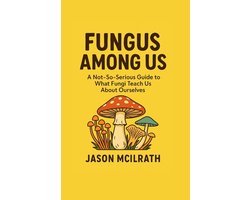 Fungus Among Us