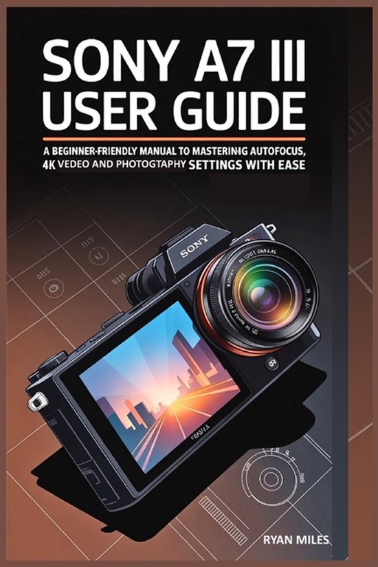 Sony A7 III User Guide - cover