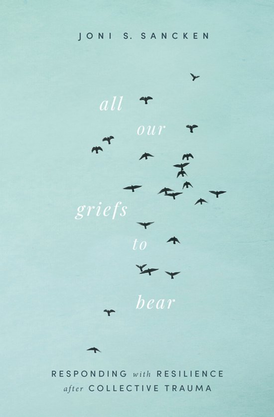 All Our Griefs to Bear - cover