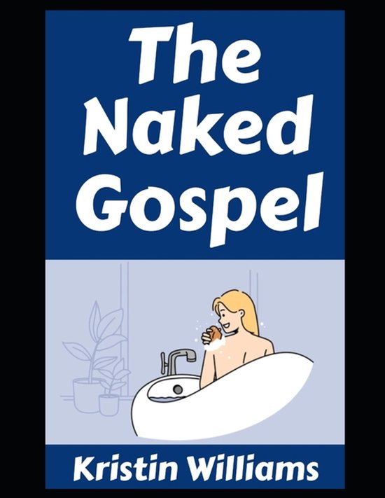 The Naked Rebel-The Naked Gospel - cover