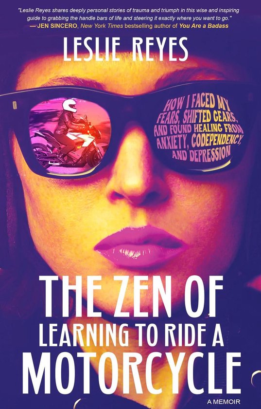 The Zen of Learning to Ride a Motorcycle - cover
