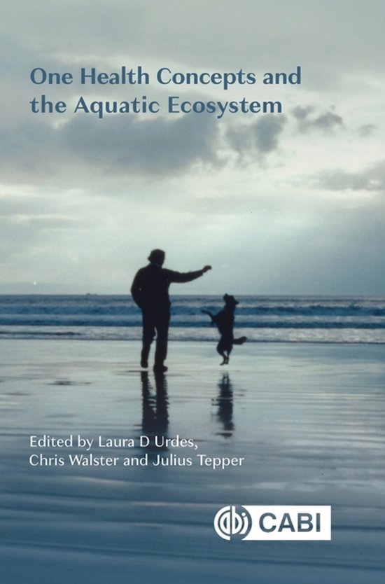 One Health Concepts and the Aquatic Ecosystem - cover