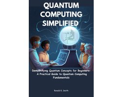 Omslag van Quantum Computing Simplified