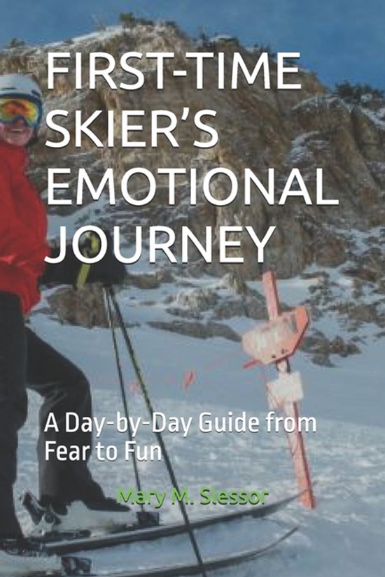 First-Time Skier's Emotional Journey - cover