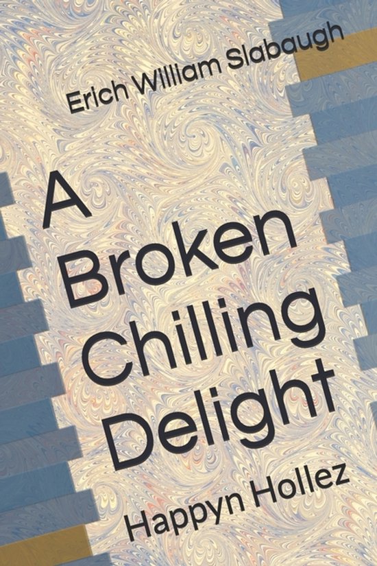 A Broken Chilling Delight - cover