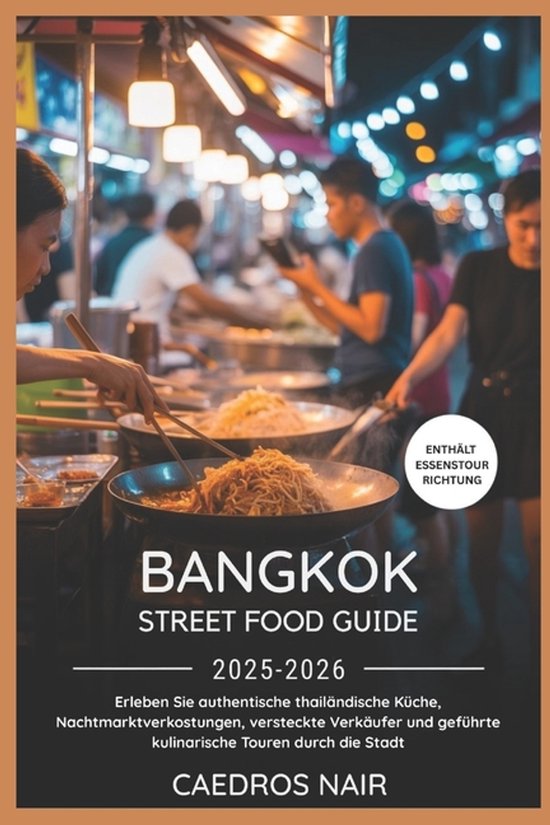 Bangkok Street Food Guide 2025-2026 - cover