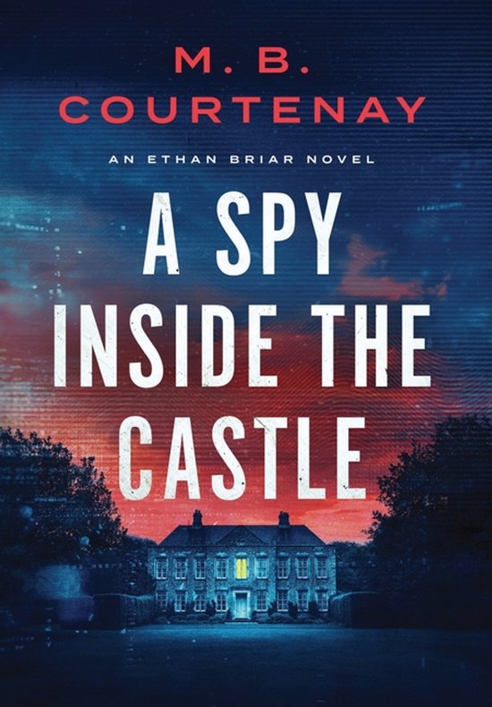 An Ethan Briar Novel-A Spy Inside the Castle - cover