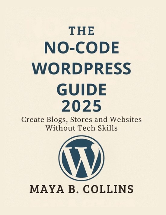 The No-Code Wordpress Guide 2025 - cover
