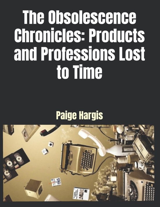 The Obsolescence Chronicles - cover