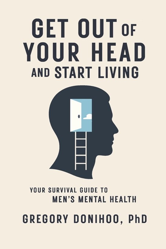 Get Out of Your Head and Start Living - cover