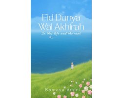 Fid Dunya Wal Akhirah