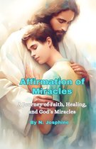 Affirmation of Miracles