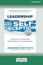 Leadership and Self-Deception (Fourth Edition)