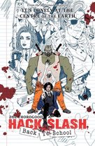 Hack/Slash- Hack/Slash Back To School