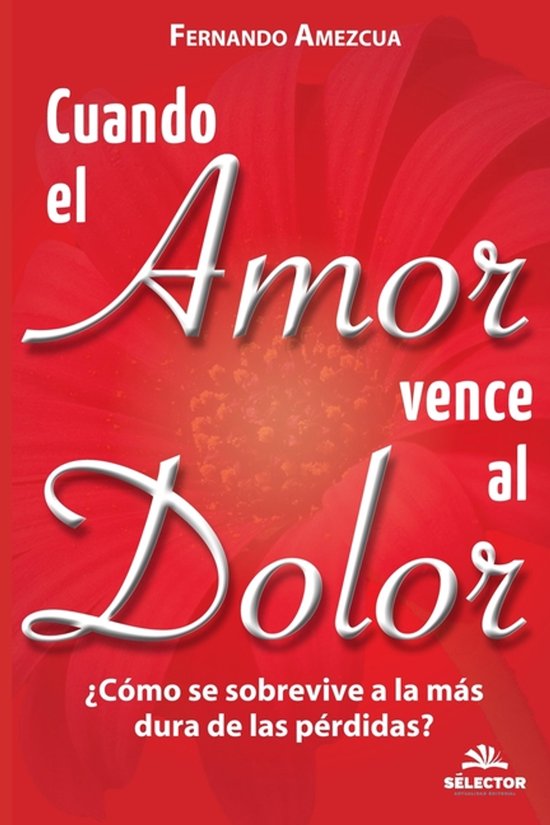 Cuando el amor vence al dolor - cover