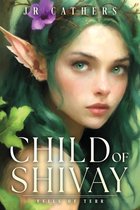 The Veils of Terr- Child of Shivay